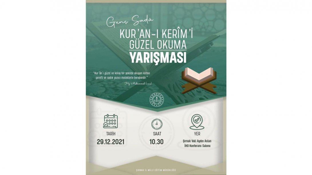 Kur'an-ı Kerim'i Güzel Okuma yarışması, Kumçatı Vali Aydın Arslan İmam Hatip Ortaokulu'nda düzenlendi.