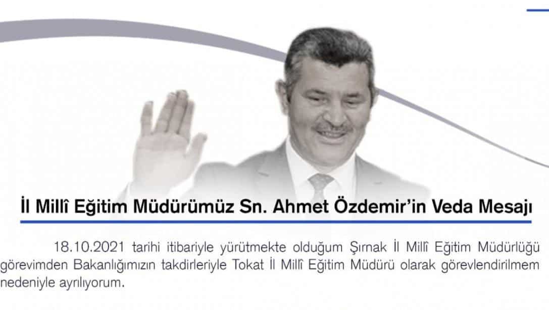 Müdürümüz Sayın Ahmet Özdemir'in Veda mesajı 