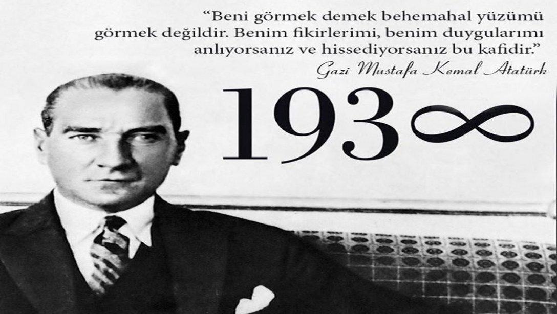 İl Milli Eğitim Müdürümüz Nurettin Yılmazın  10 Kasım Atatürkü Anma Günü Mesajı