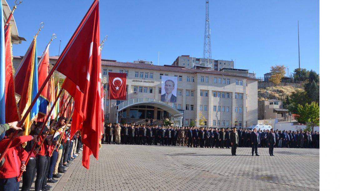 Cumhuriyetimizin kurucusu Gazi Mustafa Kemal Atatürk, vefatının 81. Yılında Şırnak Valiliği'nde düzenlenen törenle anıldı.