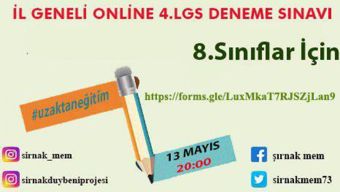 8. SINIF ÖĞRENCİLERİMİZ İÇİN ŞIRNAK GENELİ 4. ONLINE LGS DENEME SINAVI !!