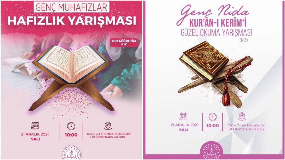 Genç Muhâfızlar Hafızlık Yarışması (Kız) ve Genç Nida Kur'an-ı Kerim'i Güzel Okuma Yarışması yapıldı.